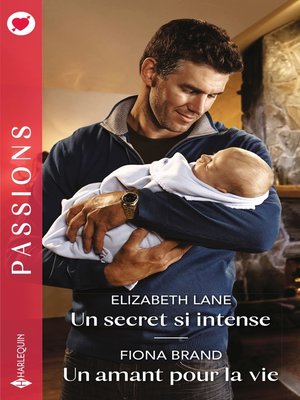 cover image of Un secret si intense--Un amant pour la vie